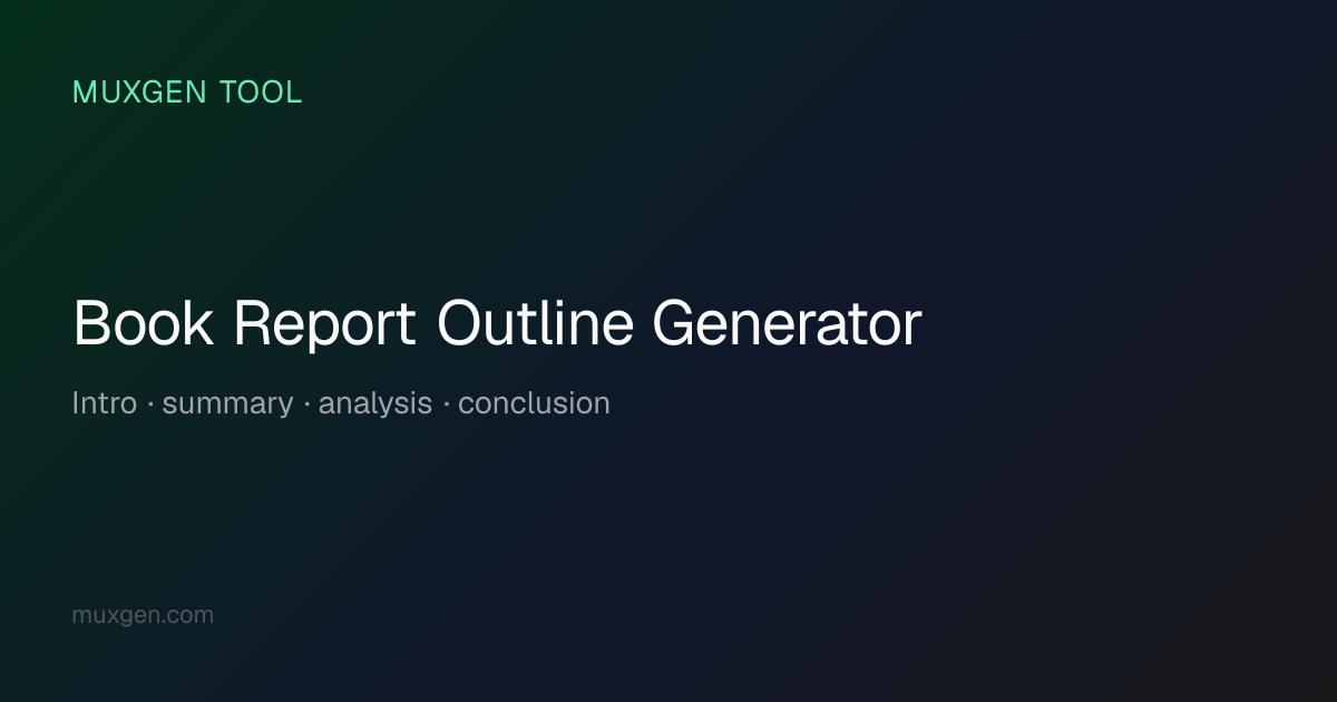Book Report Outline Generator — Free Templates for School & Literature ...