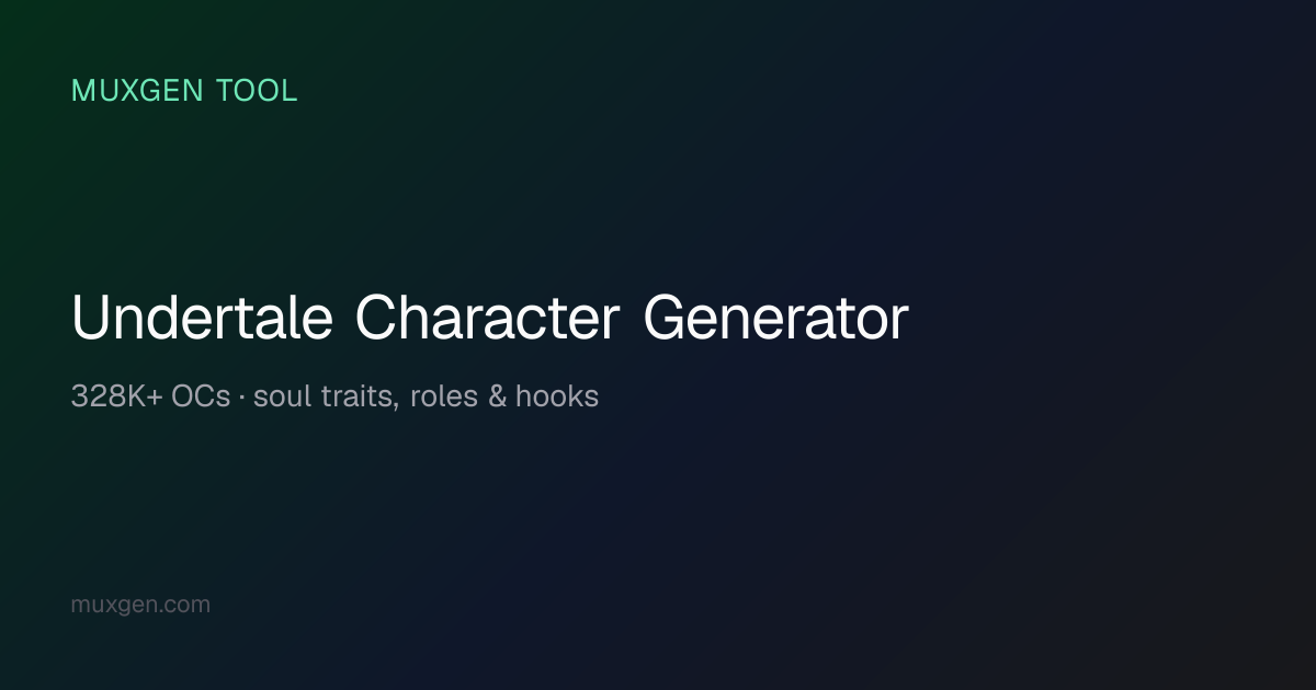 Undertale Character Generator — Random Soul Trait, Role & Hooks (328K ...