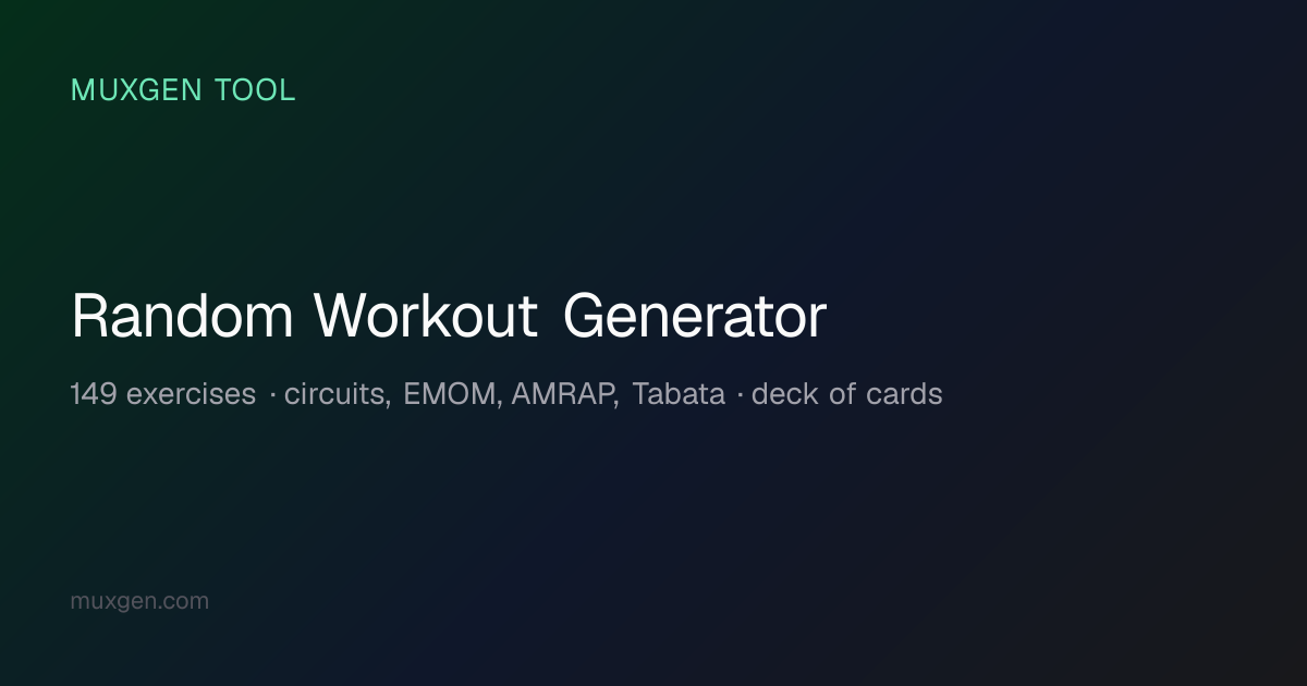 Random Workout Generator — What Workout Should I Do? (Free) | Muxgen