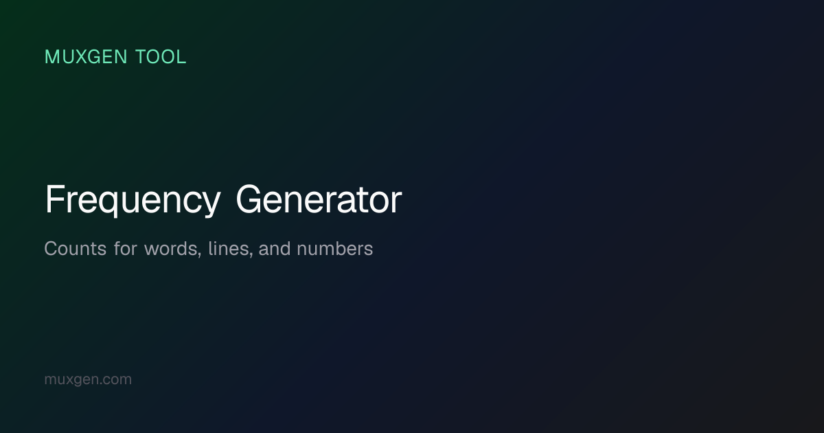 Frequency Generator — Word, Character, Line & Number Frequency Tables ...